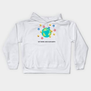 Get more likes our Earts Kids Hoodie